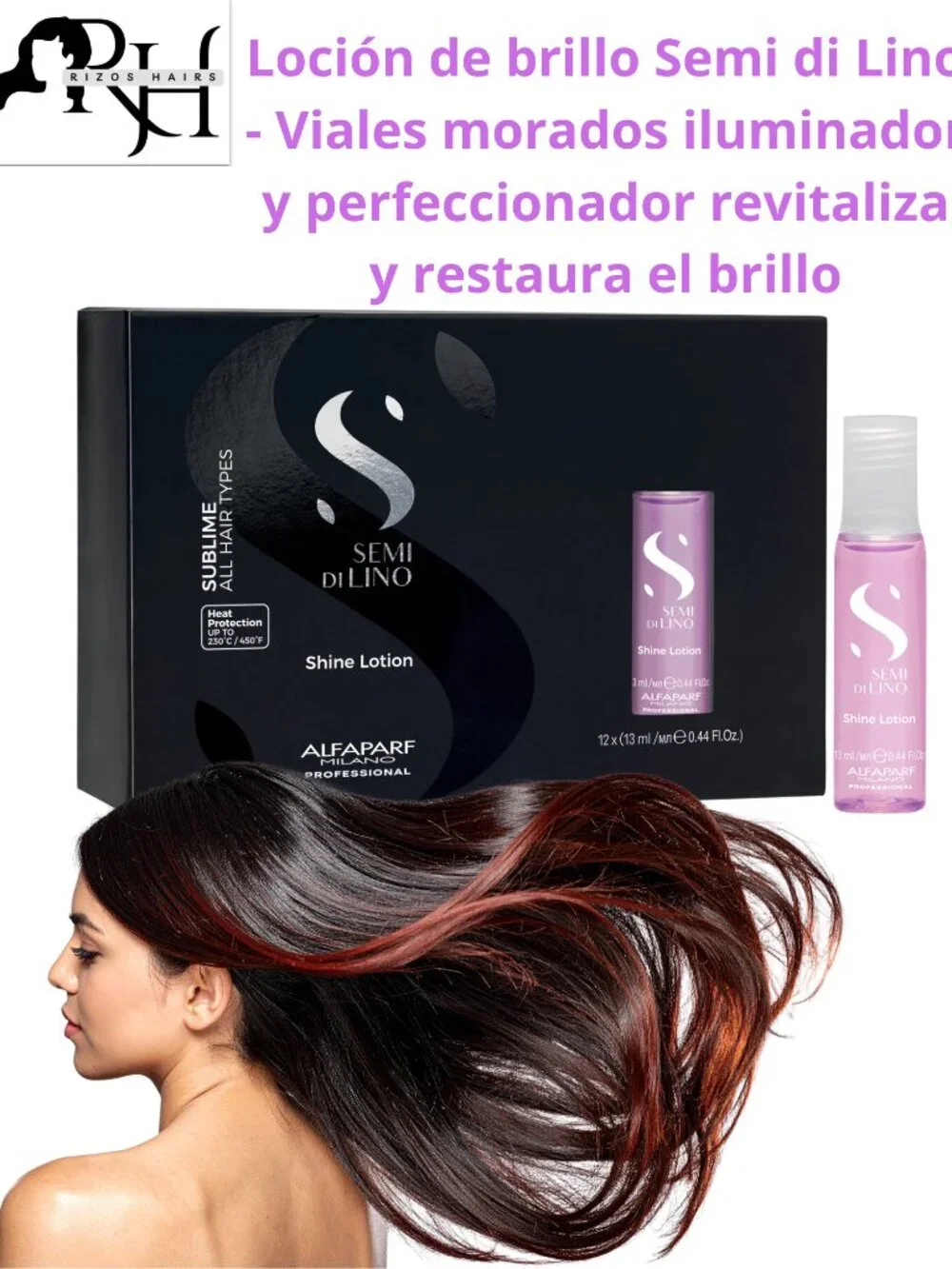 Ampolla Loción Sublime Shine - Paquete de 12 viales iluminador y perfeccionador